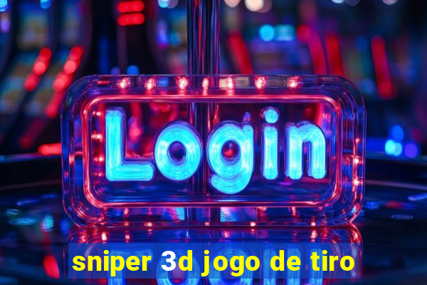 sniper 3d jogo de tiro